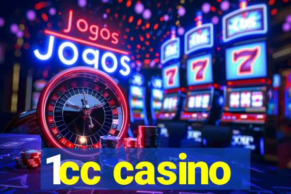 1cc casino